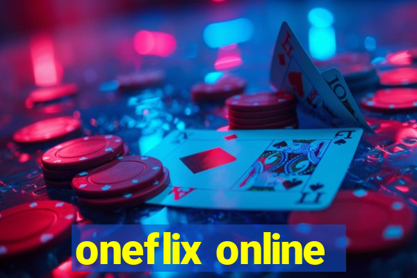 oneflix online