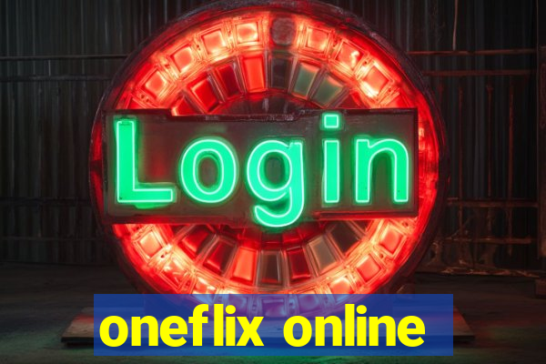 oneflix online