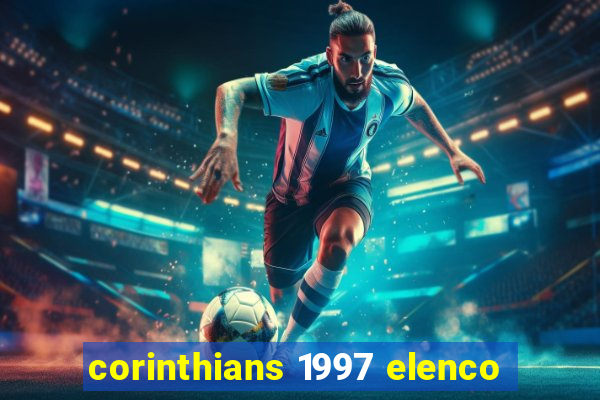 corinthians 1997 elenco