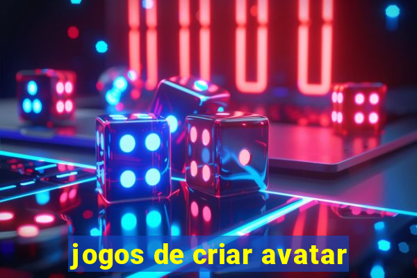 jogos de criar avatar