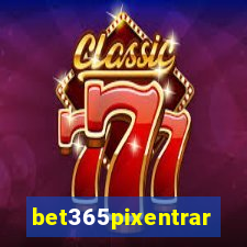 bet365pixentrar