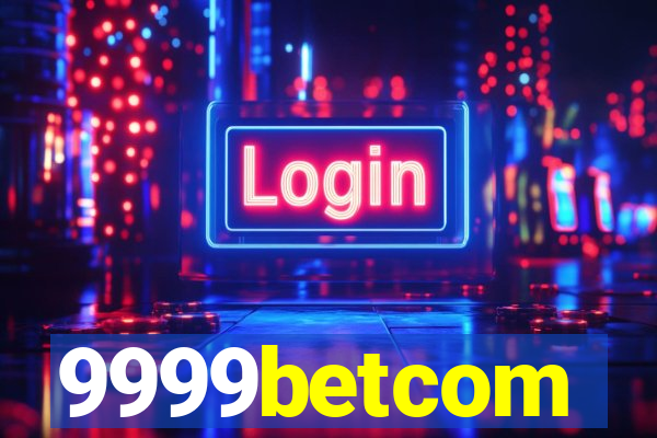 9999betcom