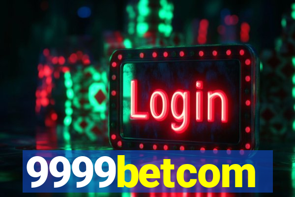 9999betcom