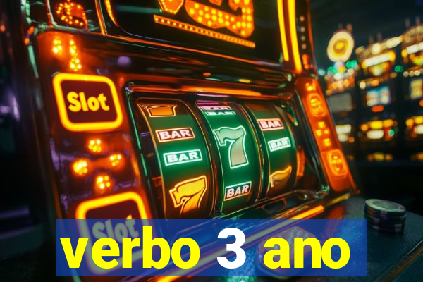 verbo 3 ano