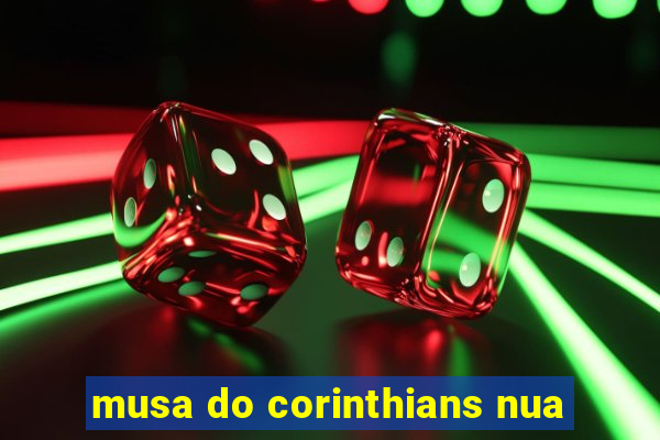 musa do corinthians nua