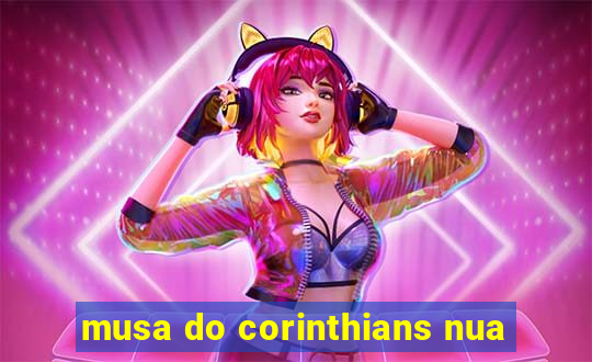 musa do corinthians nua