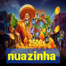 nuazinha