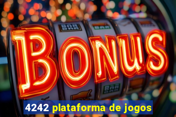 4242 plataforma de jogos