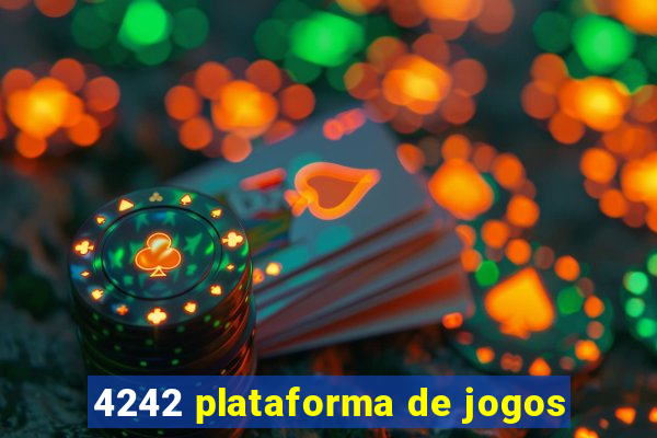 4242 plataforma de jogos