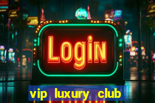 vip luxury club porto alegre