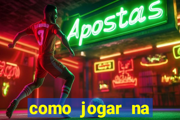 como jogar na teimosinha da lotofacil