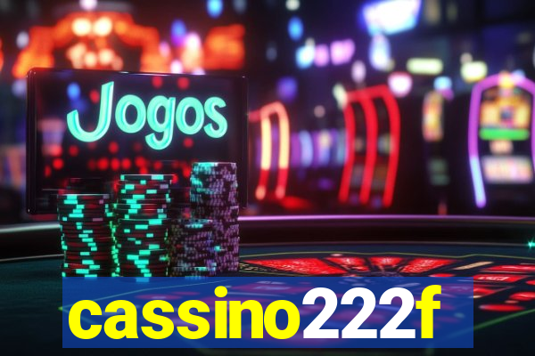 cassino222f