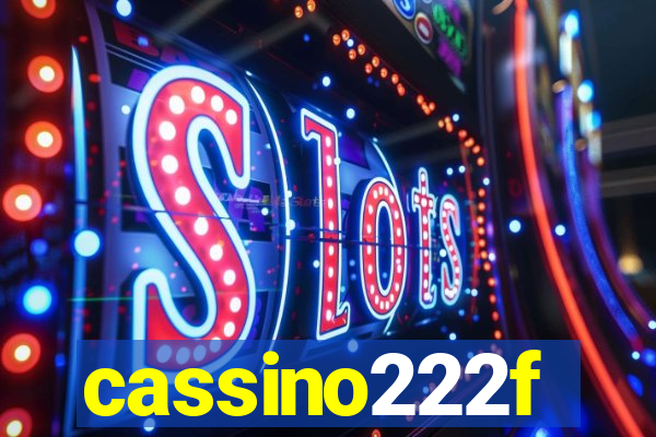 cassino222f