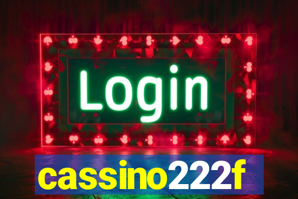 cassino222f