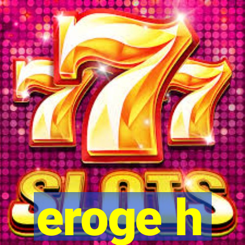 eroge h