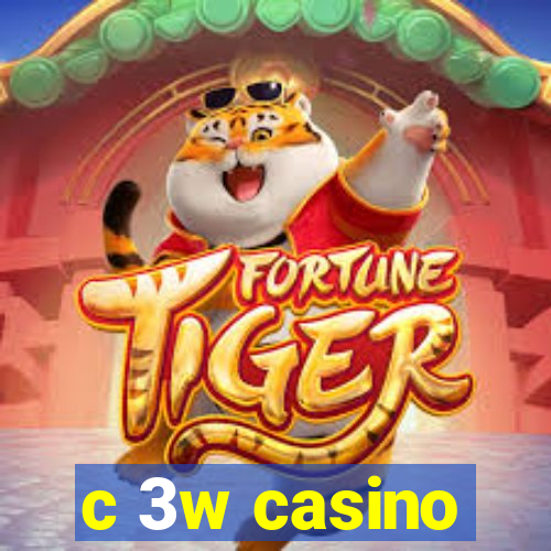 c 3w casino