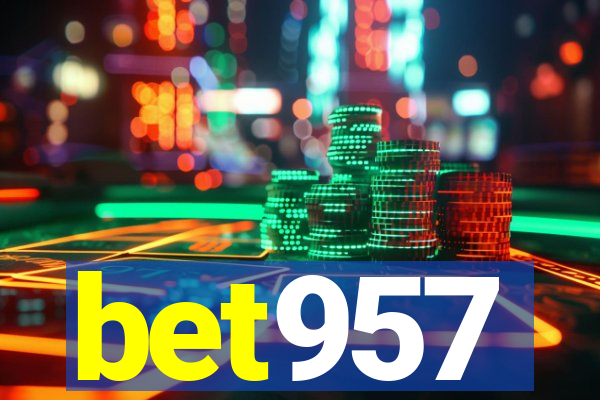 bet957