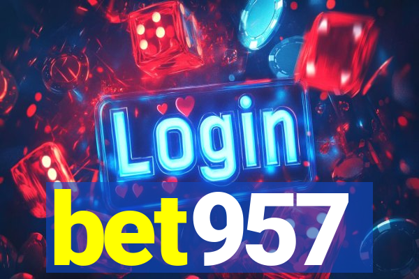 bet957