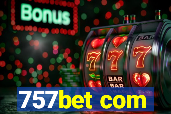 757bet com