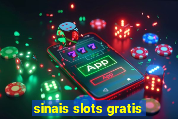 sinais slots gratis