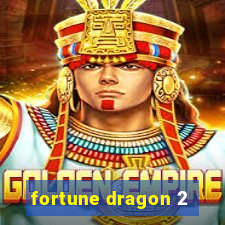 fortune dragon 2