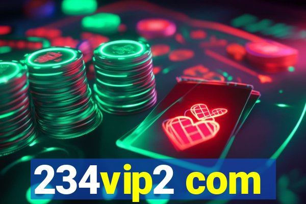 234vip2 com