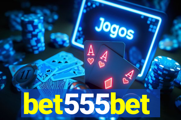 bet555bet