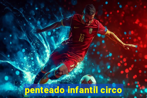 penteado infantil circo