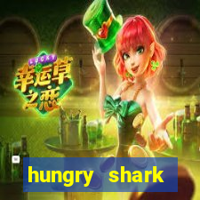 hungry shark evolution dinheiro infinito ios