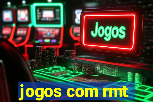 jogos com rmt