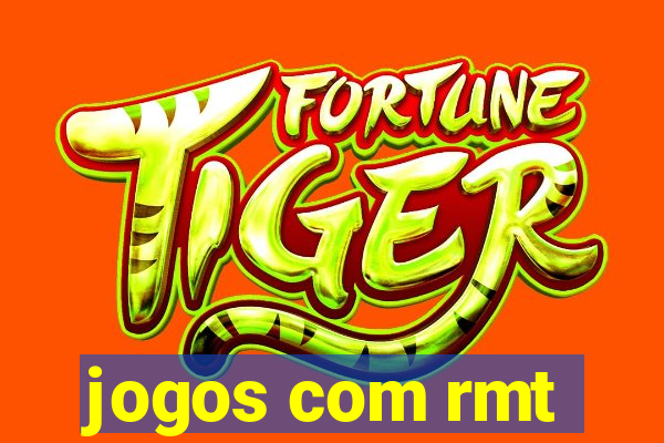 jogos com rmt