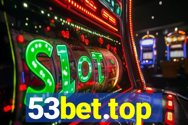 53bet.top