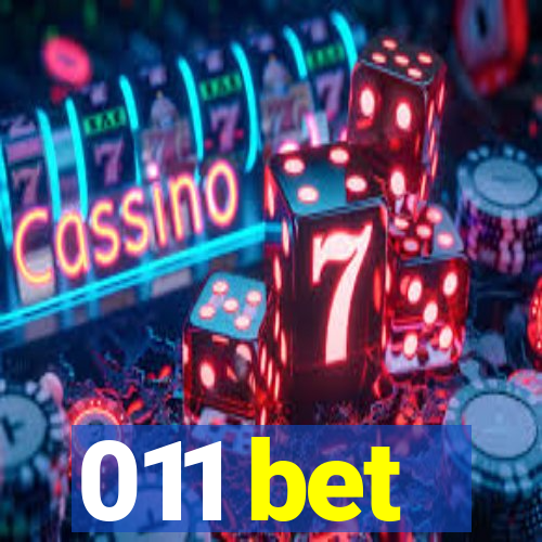 011 bet