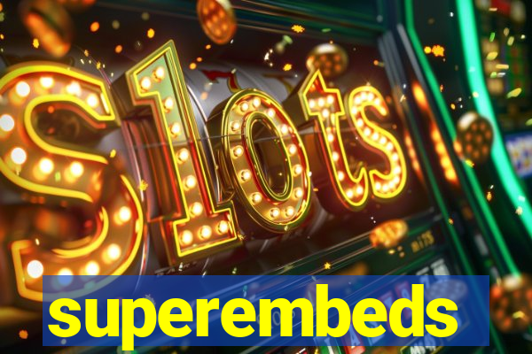 superembeds