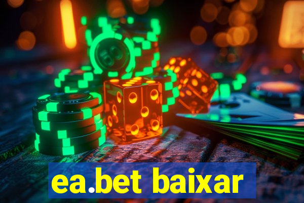 ea.bet baixar