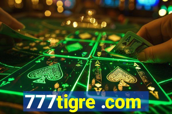 777tigre .com