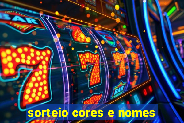 sorteio cores e nomes