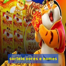 sorteio cores e nomes