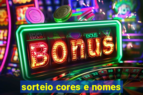 sorteio cores e nomes