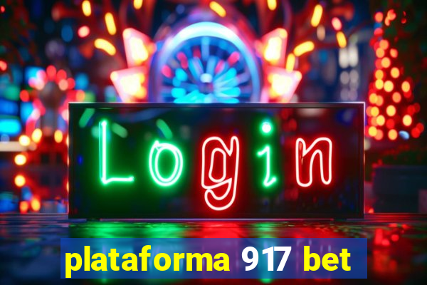 plataforma 917 bet