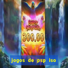 jogos de psp iso pt br