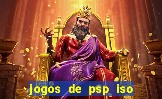 jogos de psp iso pt br