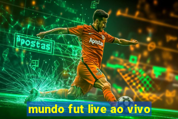 mundo fut live ao vivo