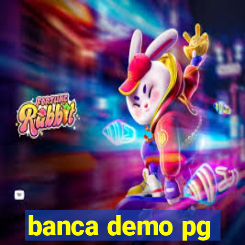 banca demo pg