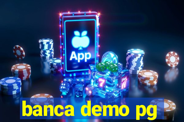 banca demo pg