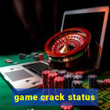 game crack status