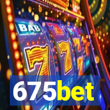 675bet