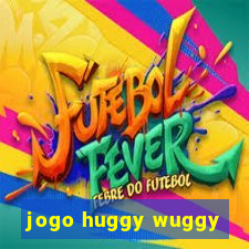 jogo huggy wuggy