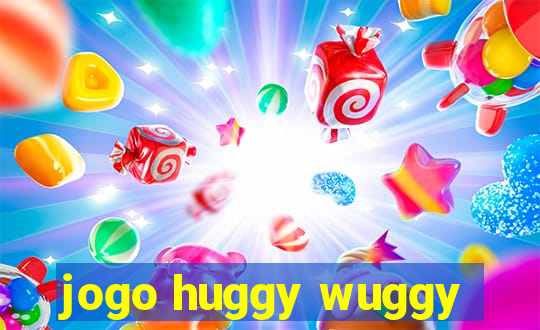 jogo huggy wuggy