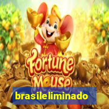 brasileliminado